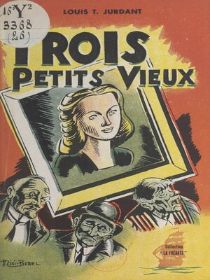 cover image of Trois petits vieux